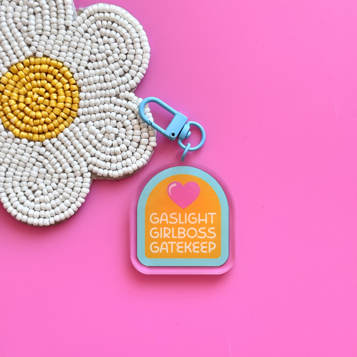 Gaslight Girlboss Gatekeep Acrylic Keychain