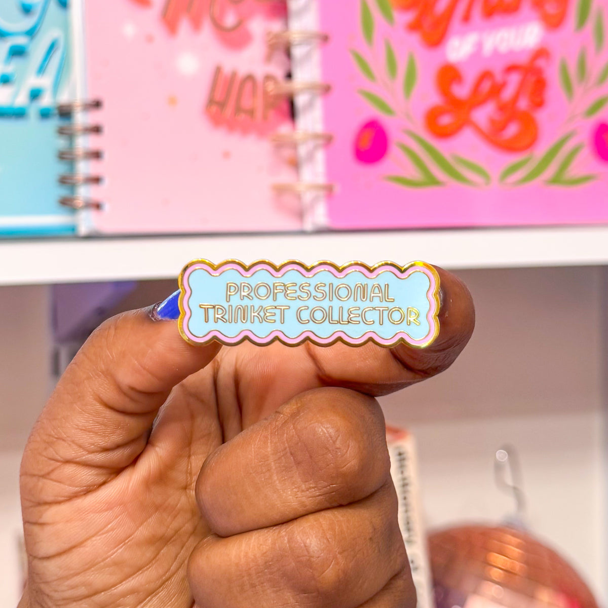 Professional Trinket Collector Enamel Pin